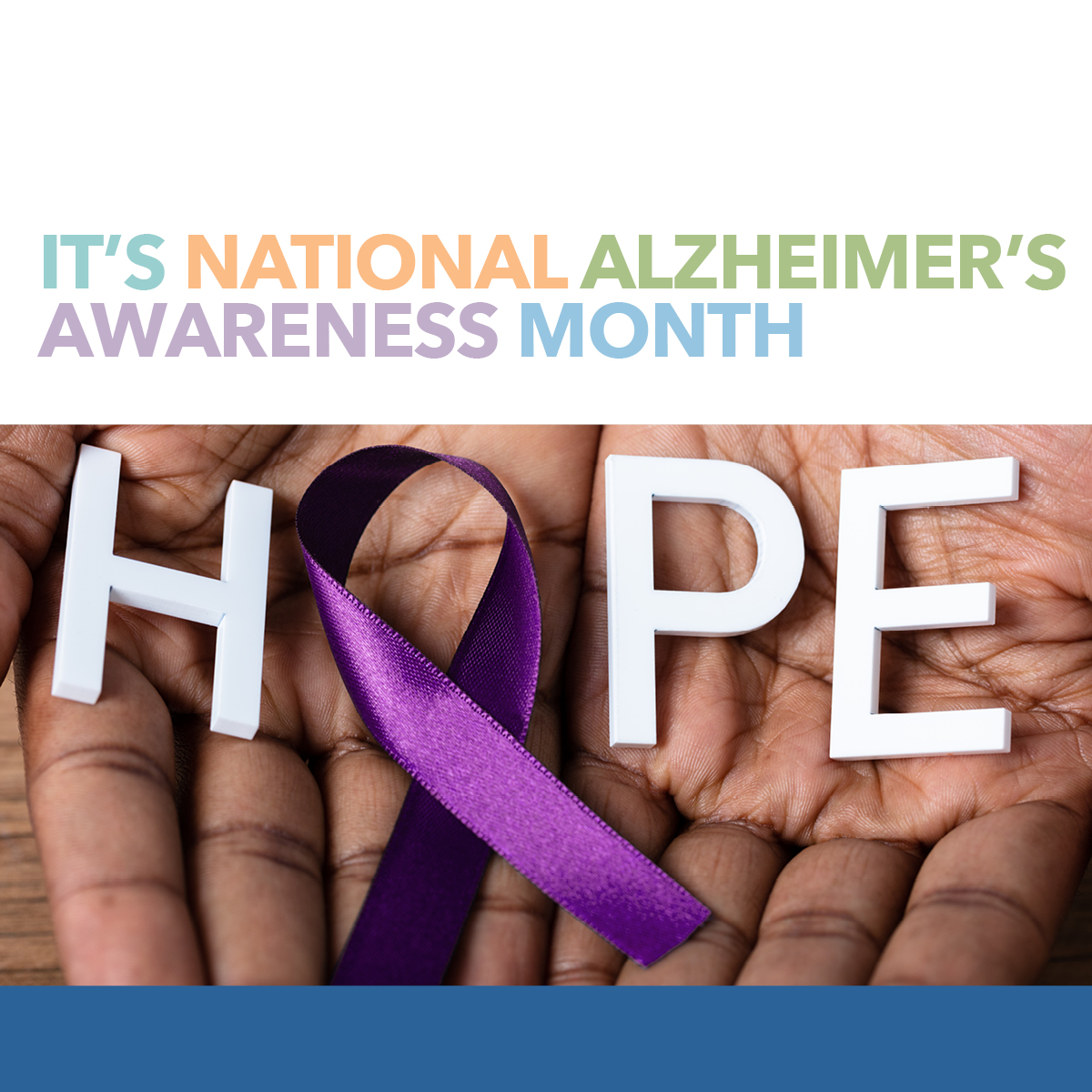 National Alzheimer’s Awareness Month